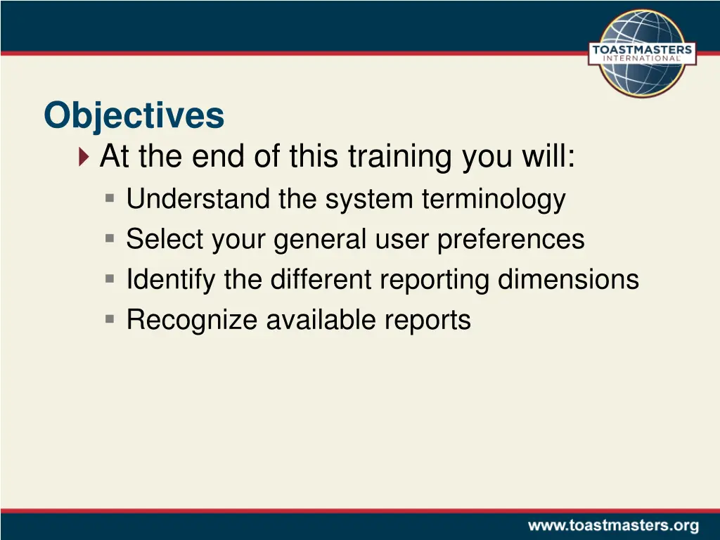 objectives at the end of this training you will