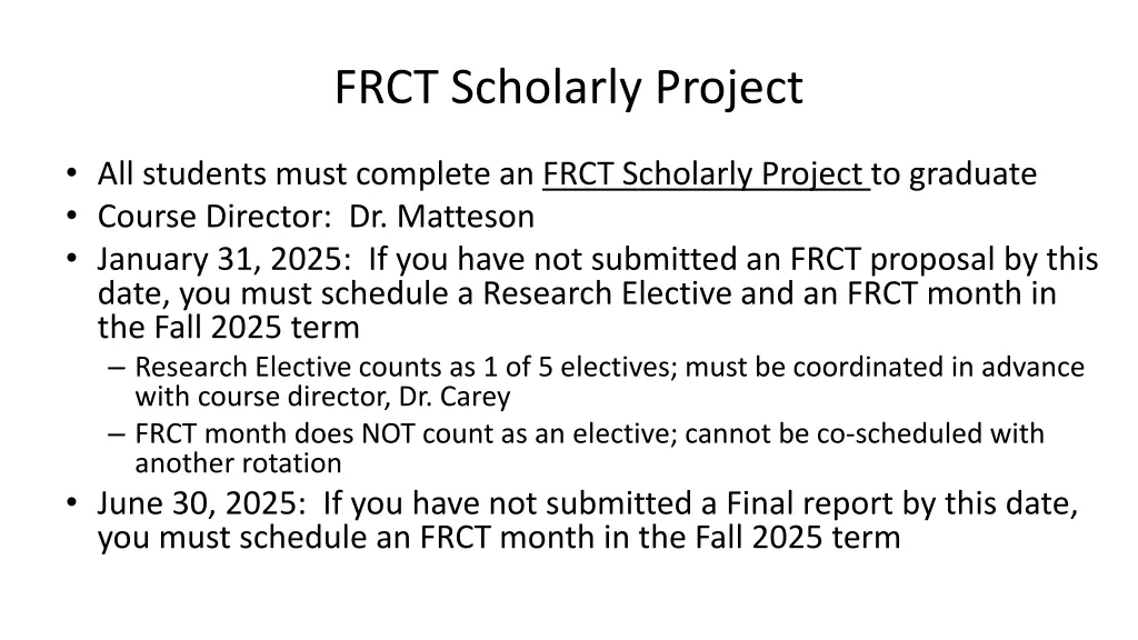frct scholarly project