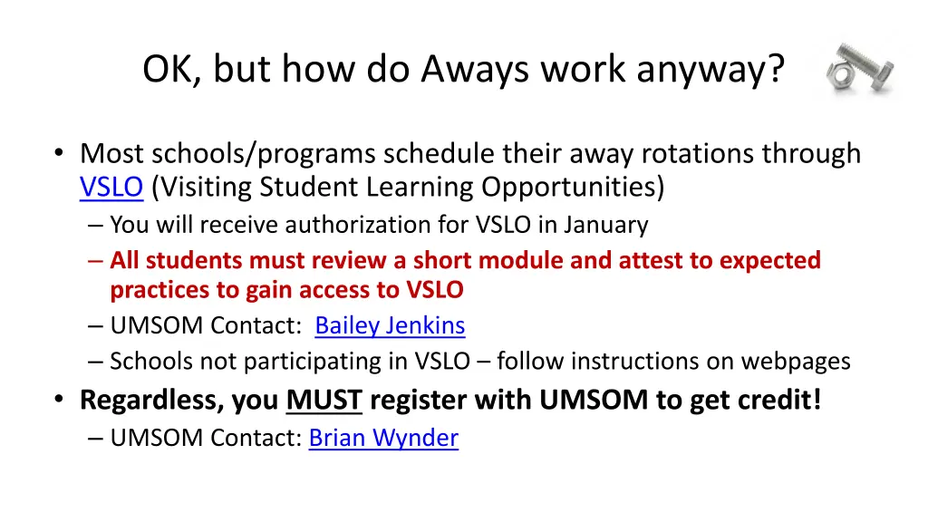 ok but how do aways work anyway 1