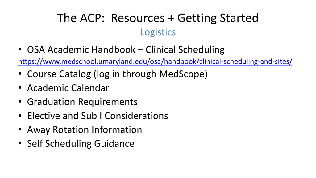 the acp resources getting started logistics