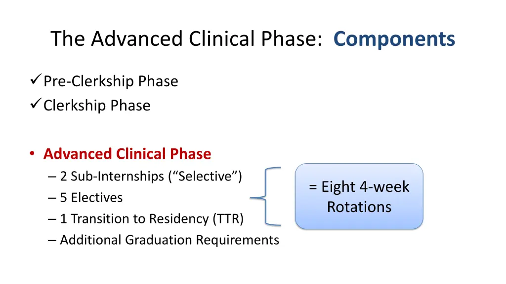 the advanced clinical phase components 1