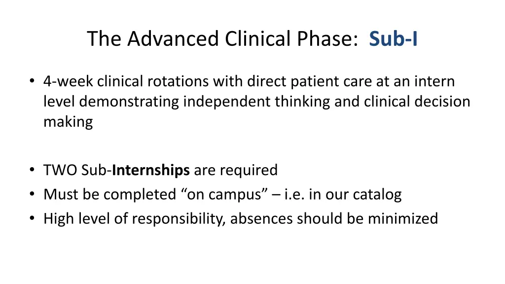 the advanced clinical phase sub i