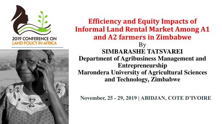 efficiency and equity impacts of informal land
