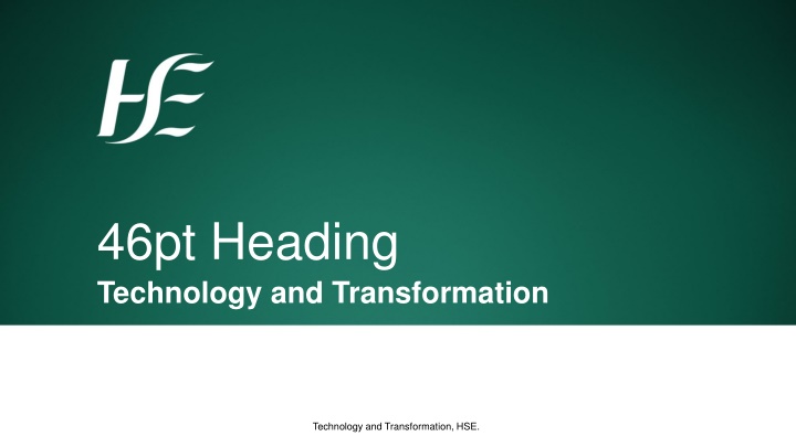 46pt heading technology and transformation