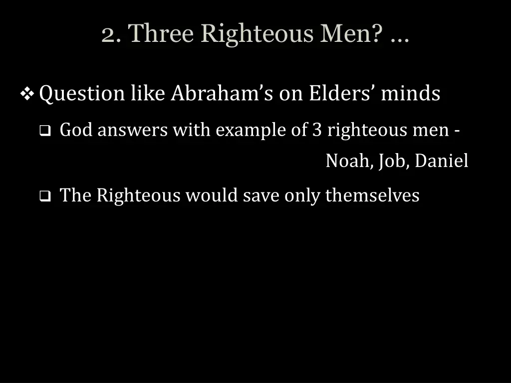 2 three righteous men 1