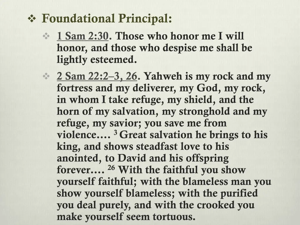 foundational principal 1 sam 2 30 those who honor