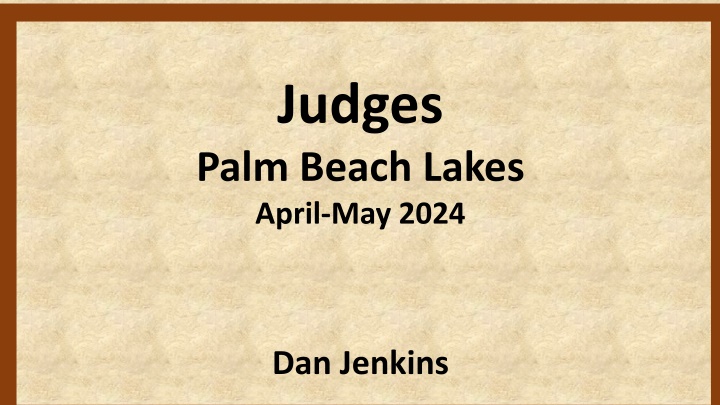 judges palm beach lakes april may 2024