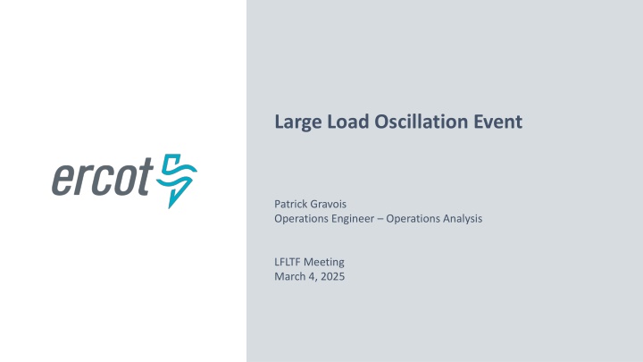 large load oscillation event