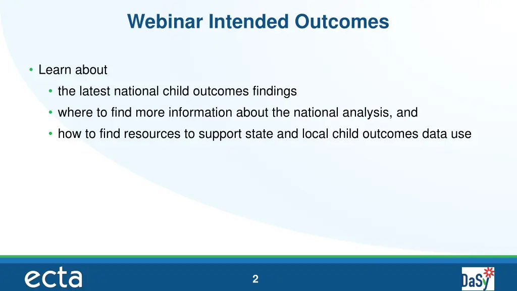 webinar intended outcomes