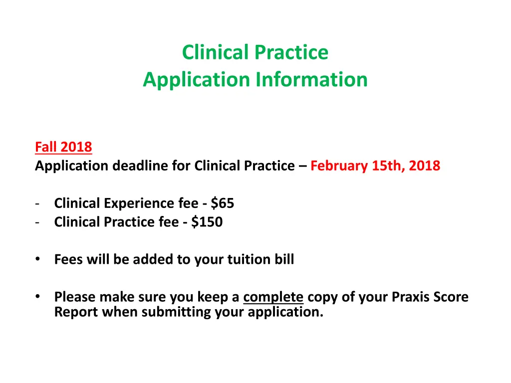 clinical practice application information