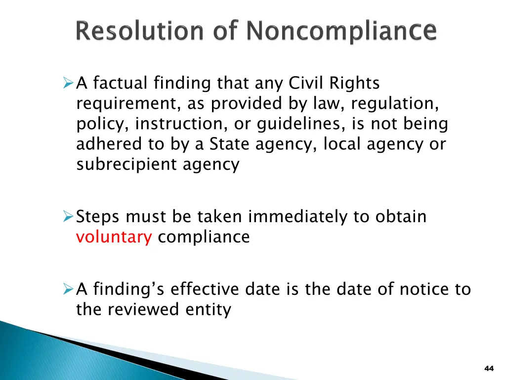 a factual finding that any civil rights