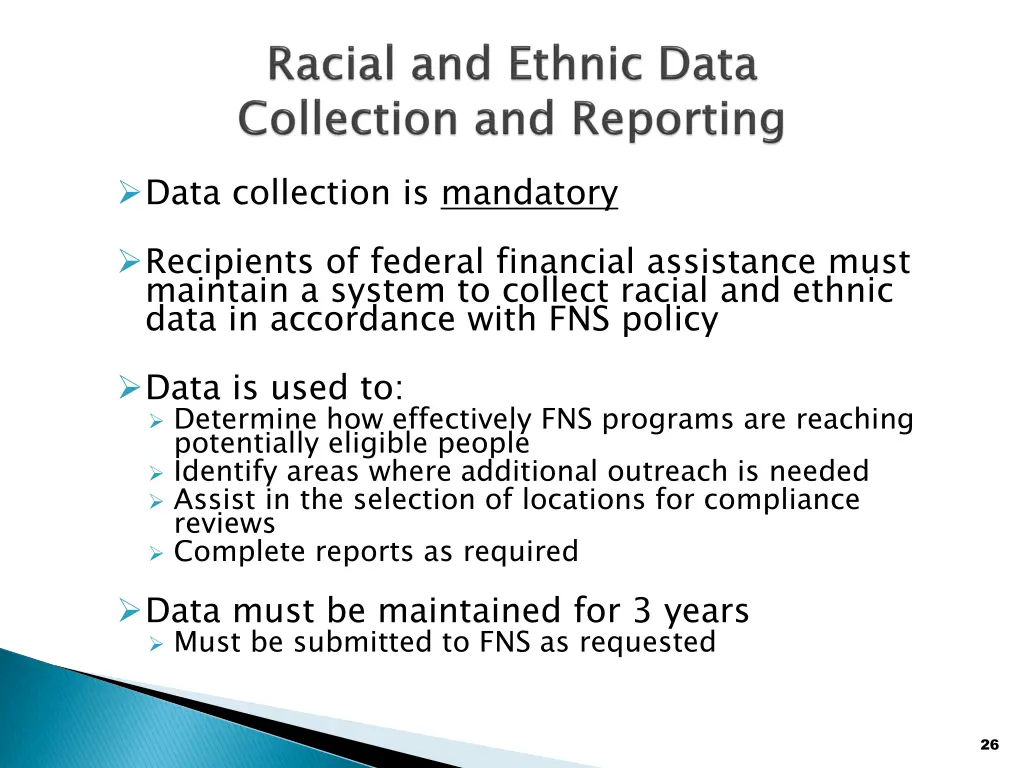 data collection is mandatory recipients