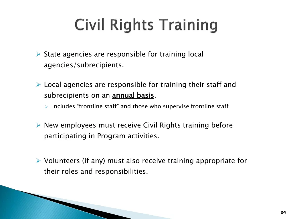 state agencies are responsible for training local