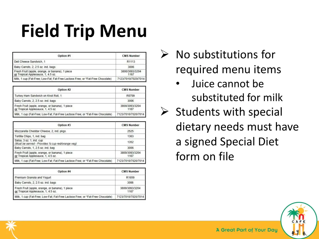 field trip menu