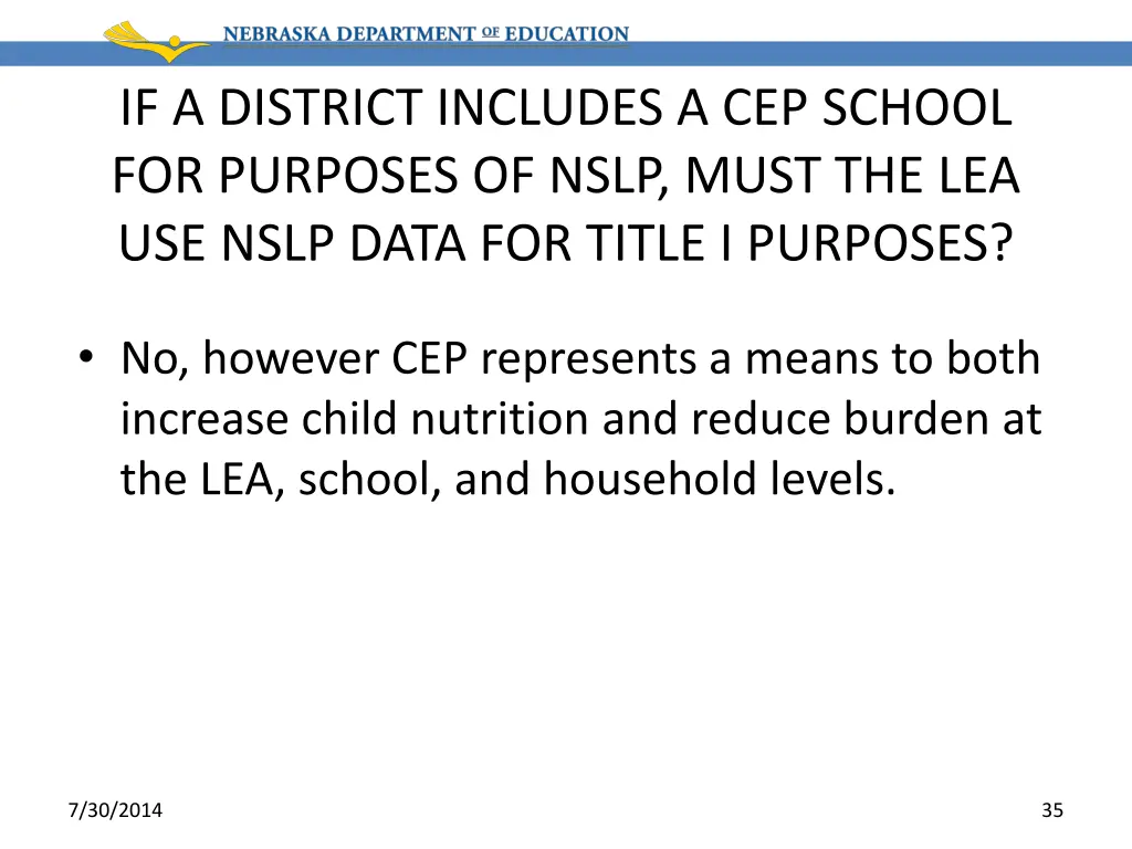 if a district includes a cep school for purposes