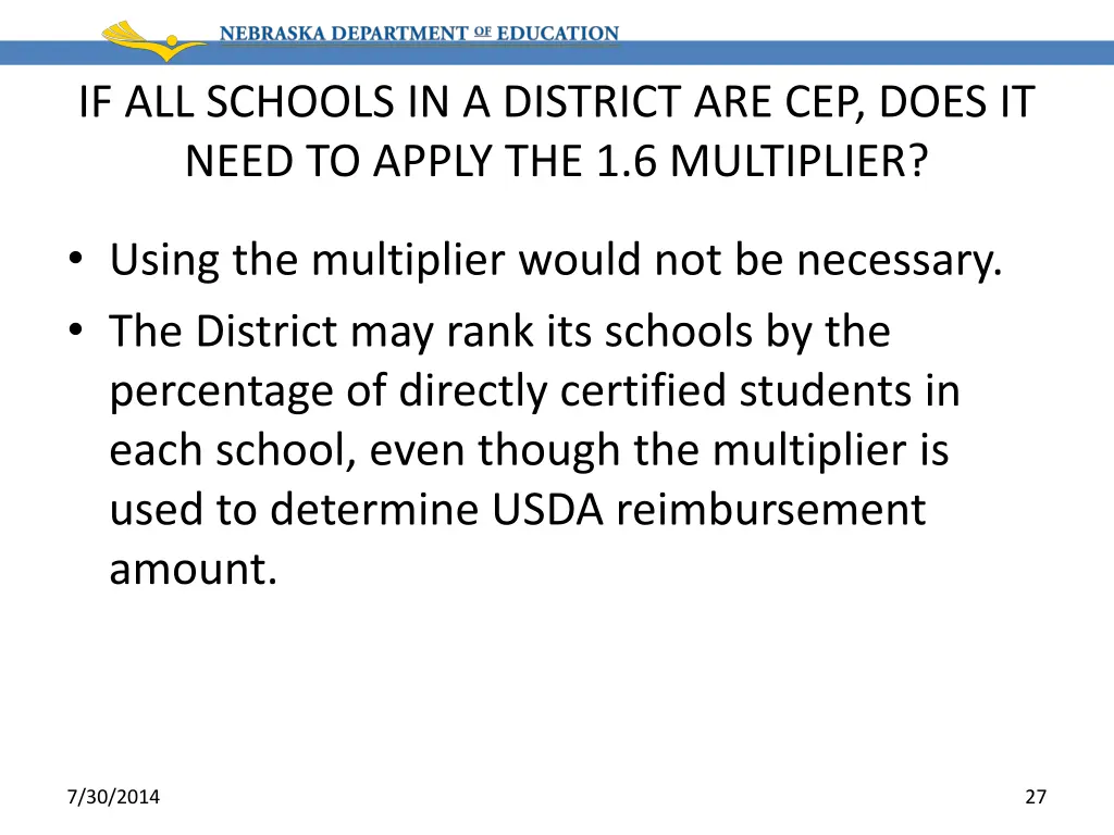 if all schools in a district are cep does it need