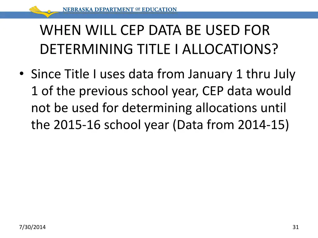 when will cep data be used for determining title