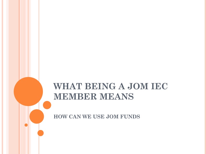what being a jom iec member means