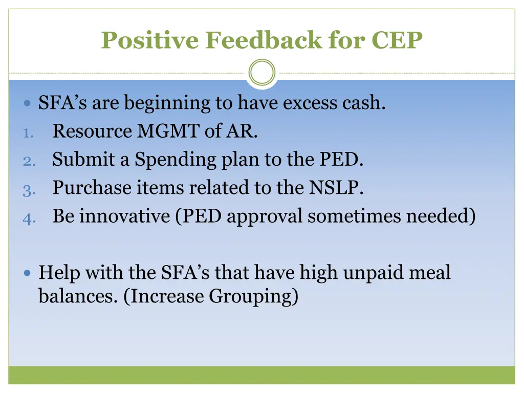 positive feedback for cep