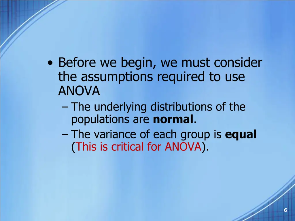 before we begin we must consider the assumptions