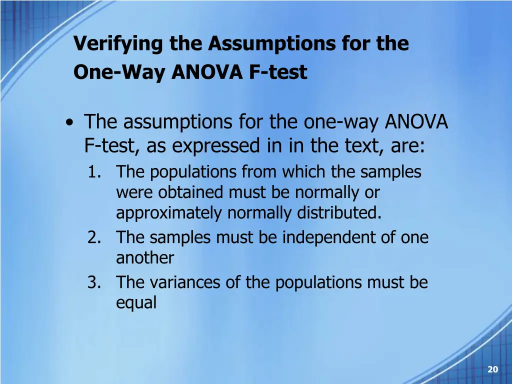verifying the assumptions for the one way anova