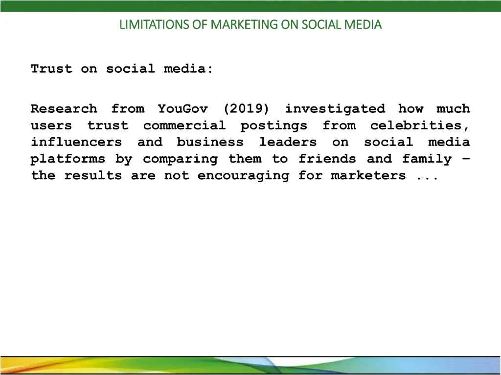 limitations of marketing on social media 4