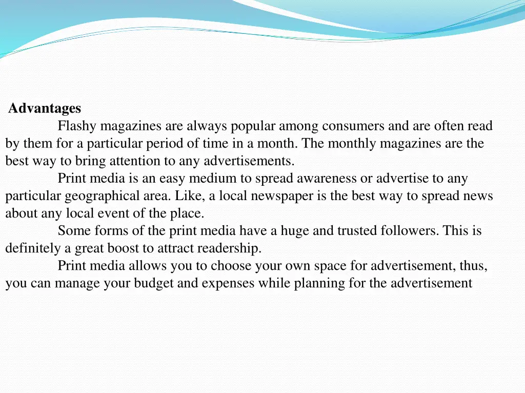advantages by them for a particular period