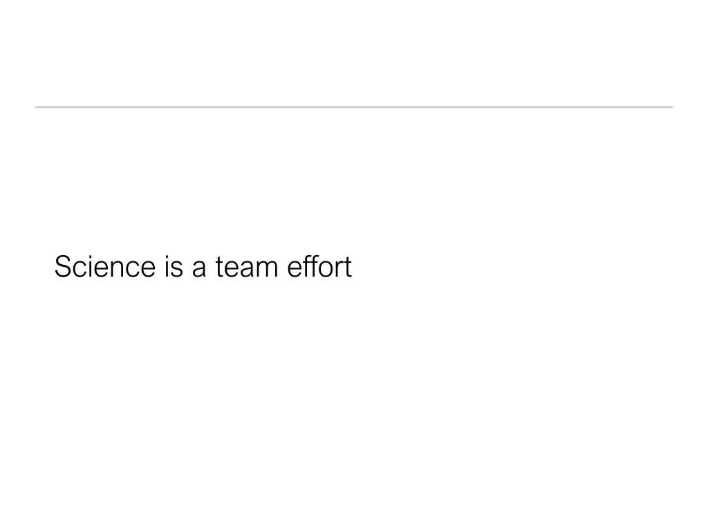 science is a team effort