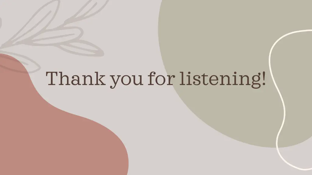 thank you for listening