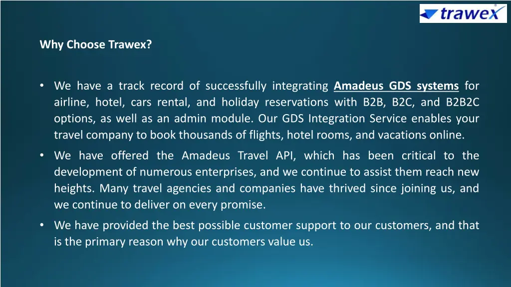 why choose trawex