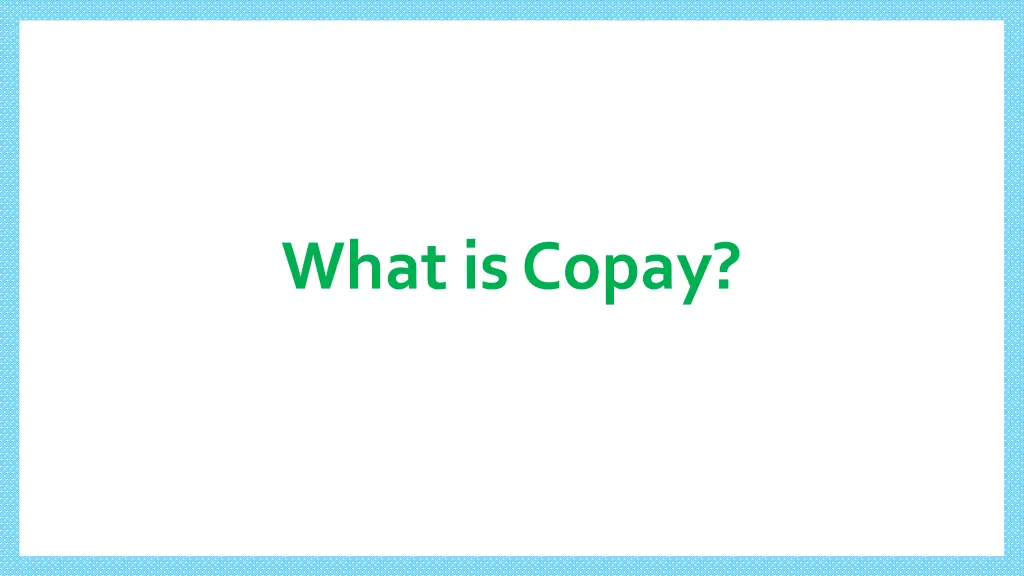 what is copay