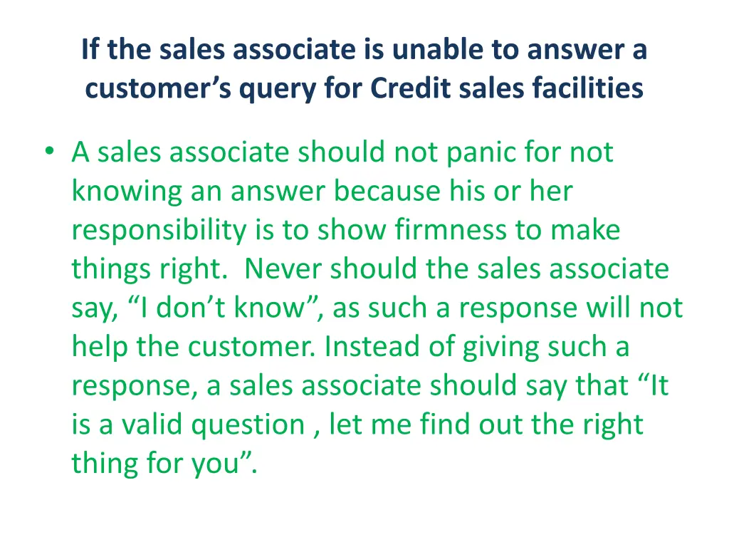 if the sales associate is unable to answer