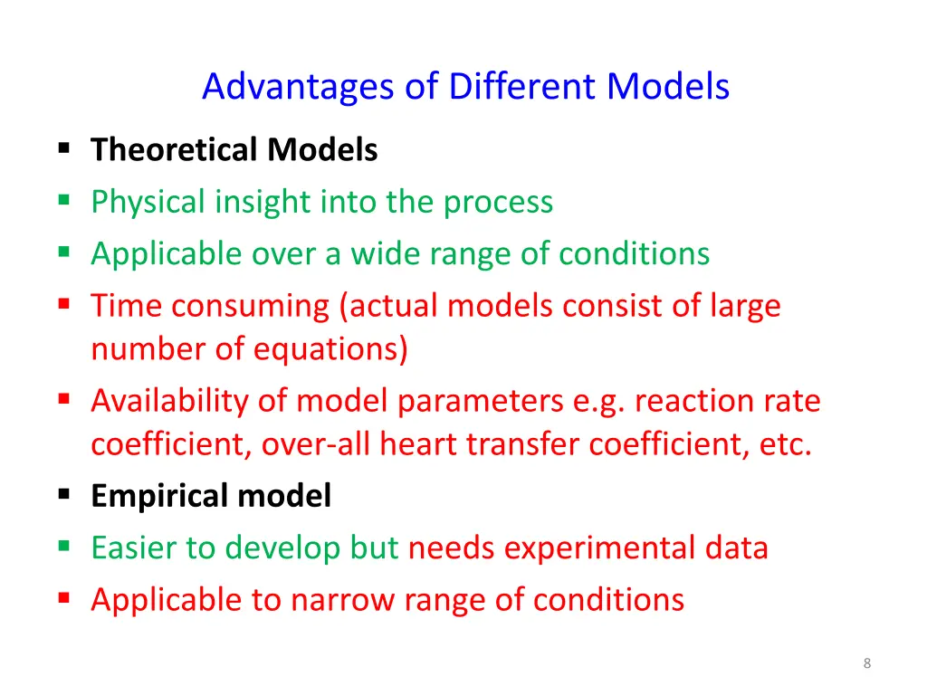 advantages of different models