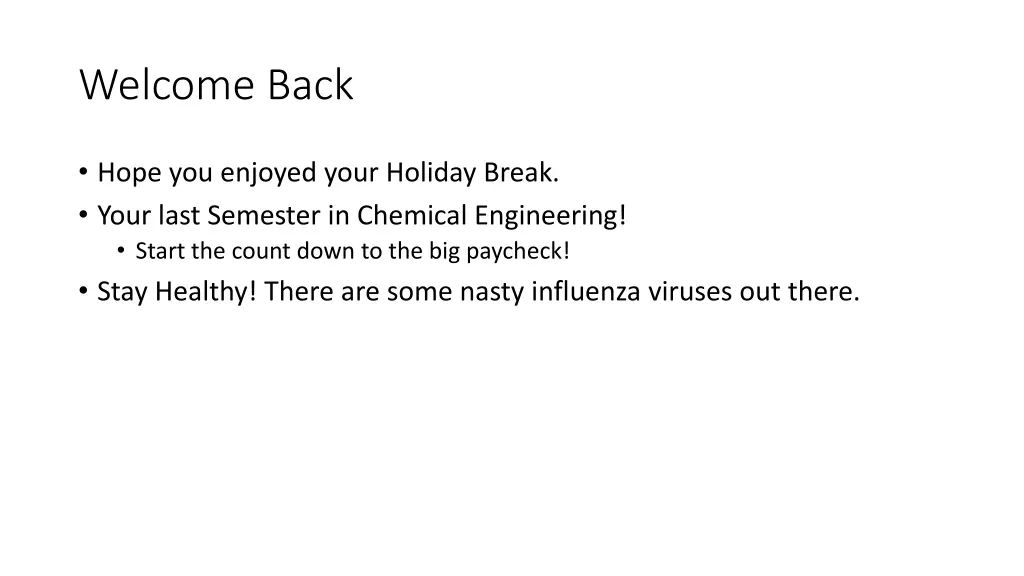 welcome back