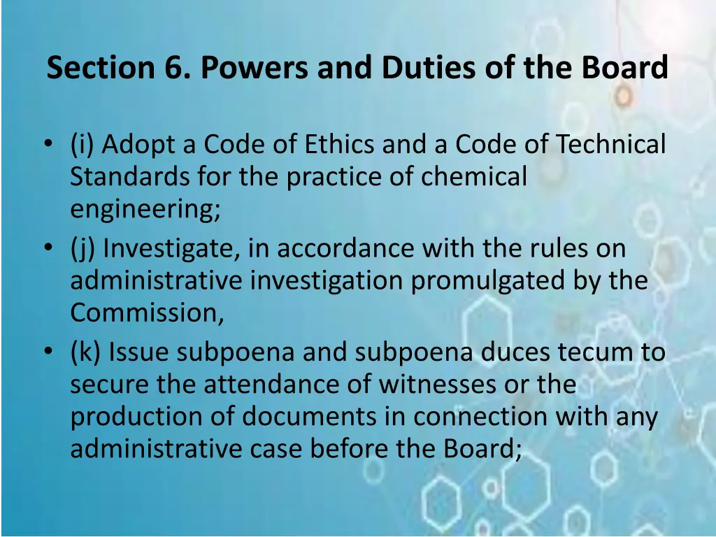 section 6 powers and duties of the board 4