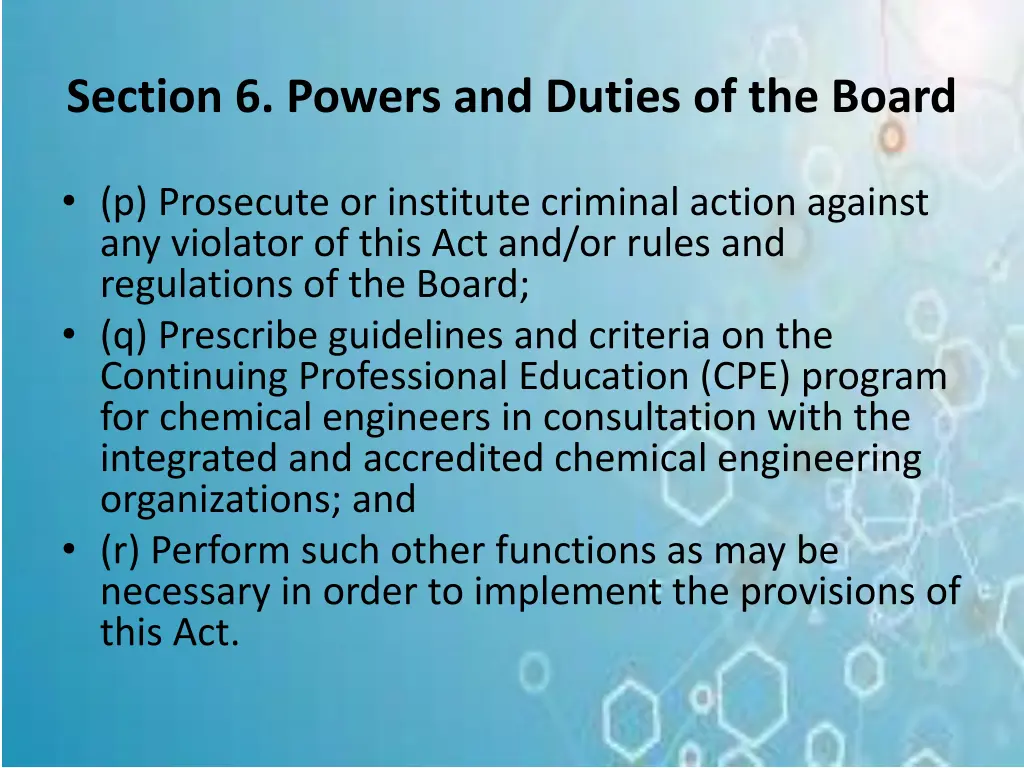 section 6 powers and duties of the board 7