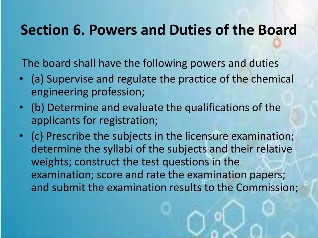 section 6 powers and duties of the board