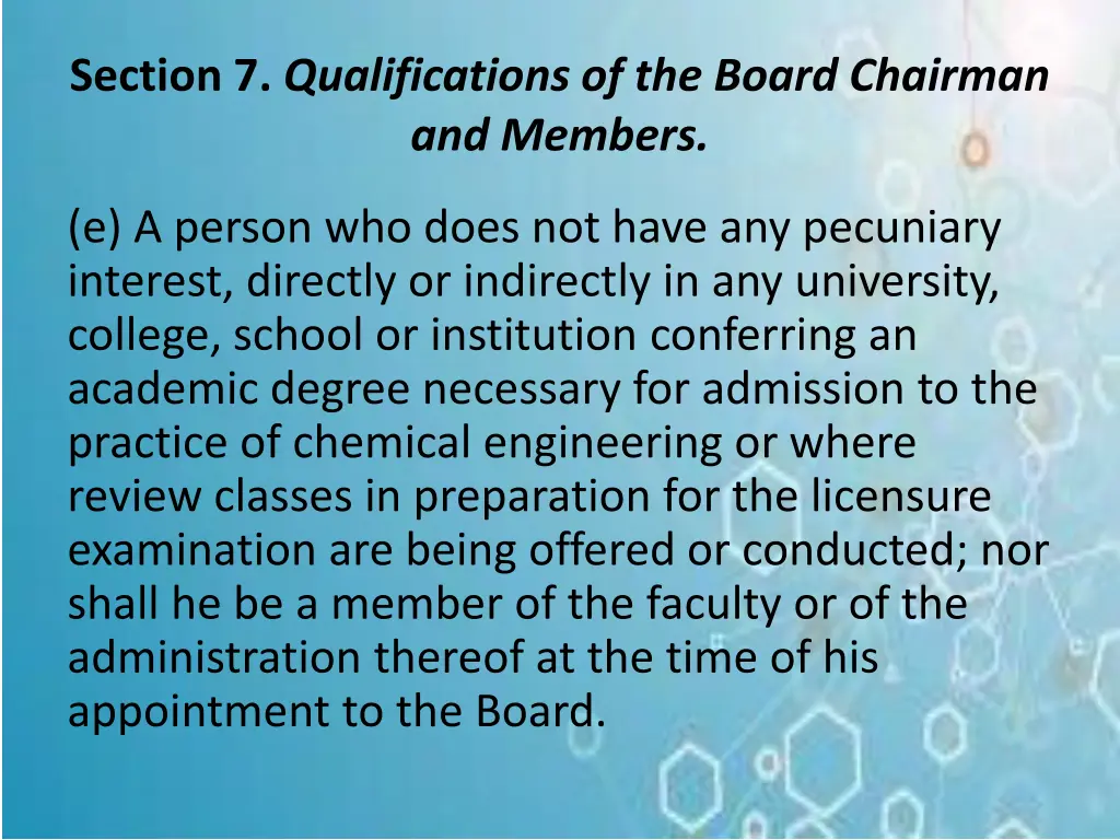 section 7 qualifications of the board chairman 2
