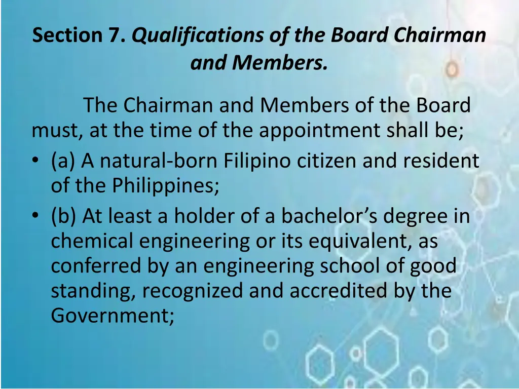 section 7 qualifications of the board chairman
