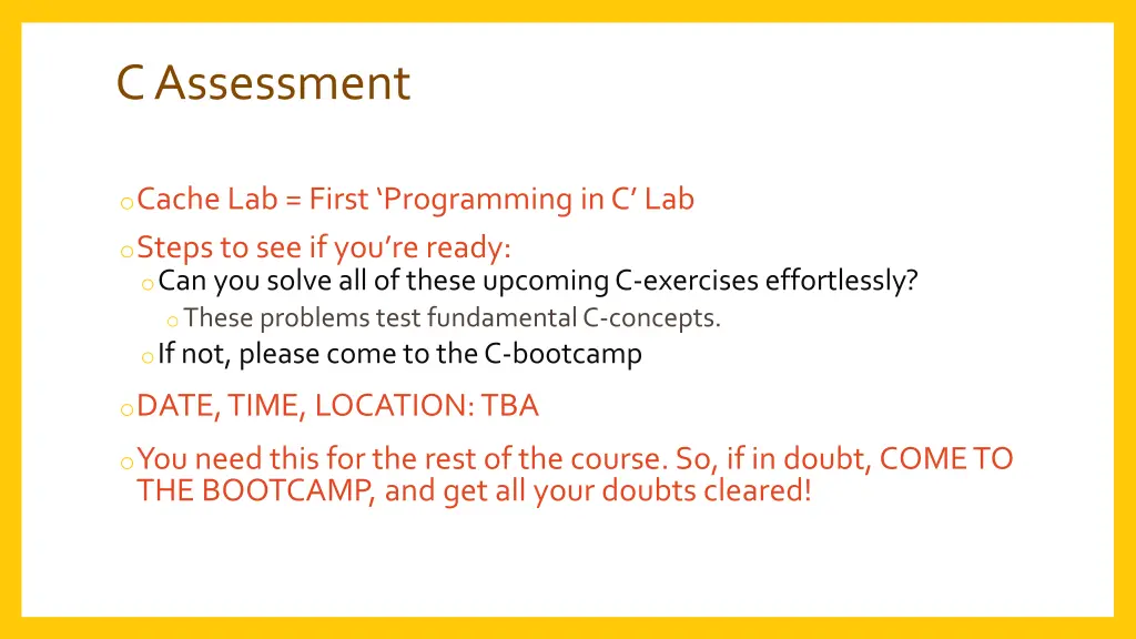 c assessment