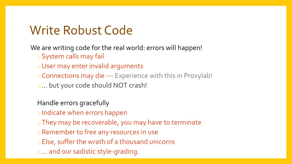 write robust code