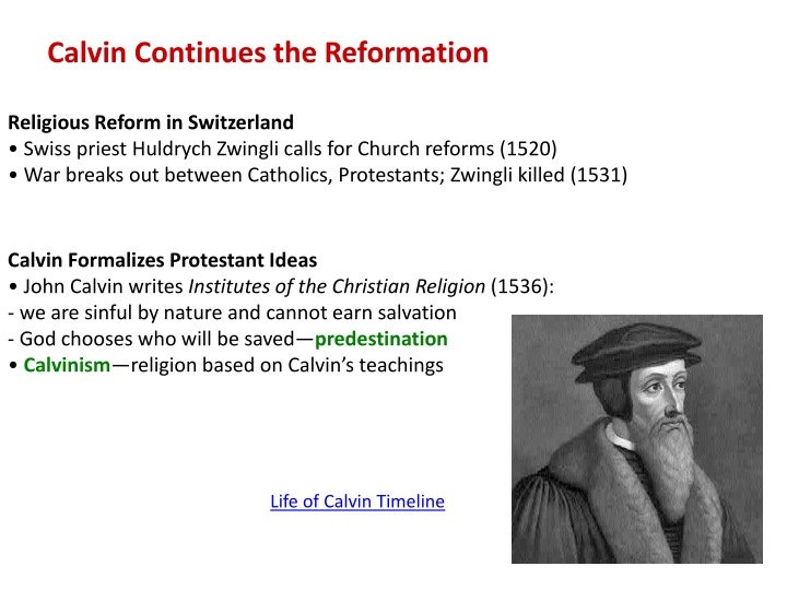 calvin continues the reformation