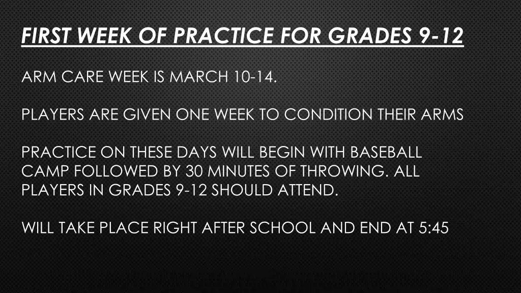 first week of practice for grades 9 12