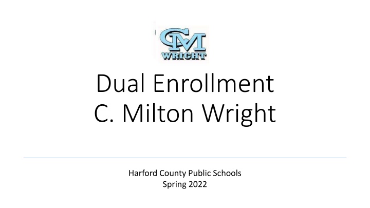 dual enrollment c milton wright