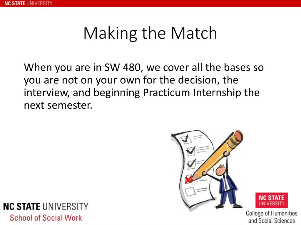 making the match 1
