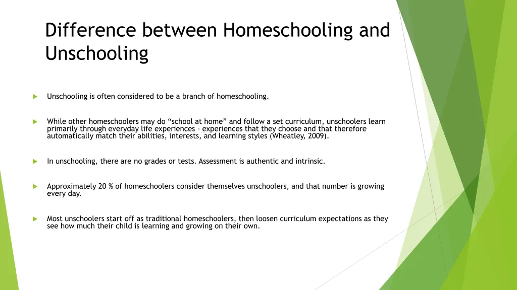 difference between homeschooling and unschooling