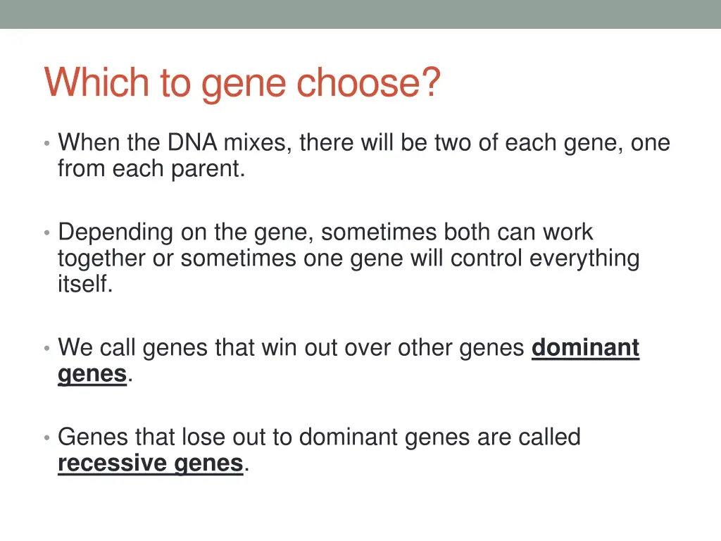 which to gene choose