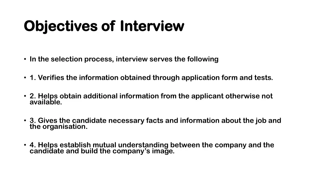 objectives of objectives of interview