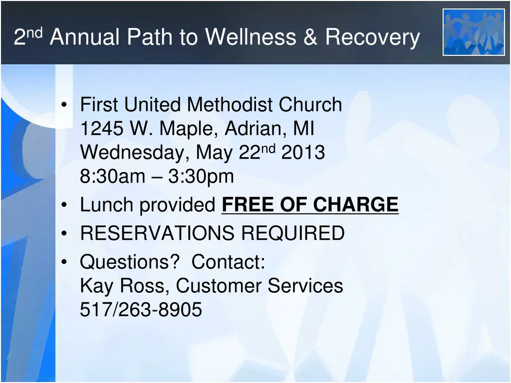 2 nd annual path to wellness recovery