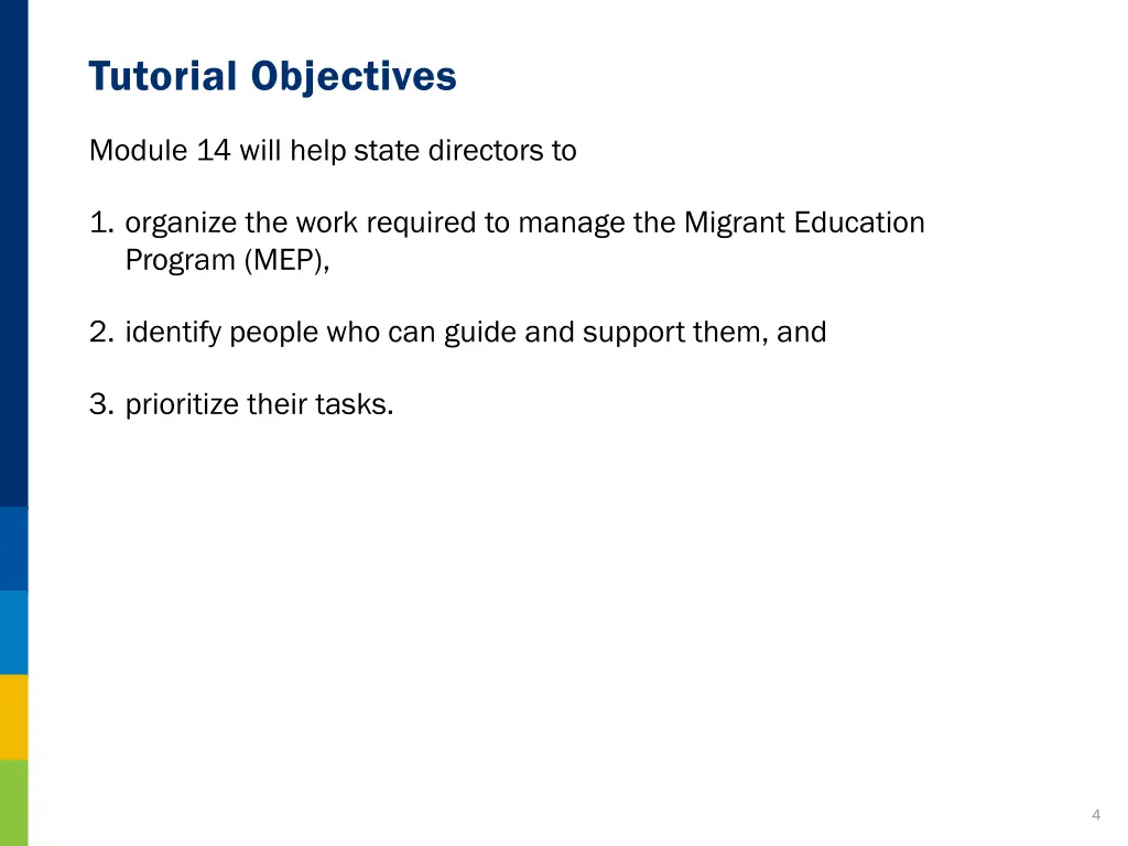 tutorial objectives